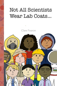 Not All Scientists Wear Lab Coats